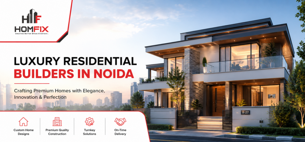 Luxury Residential Builders in Noida
