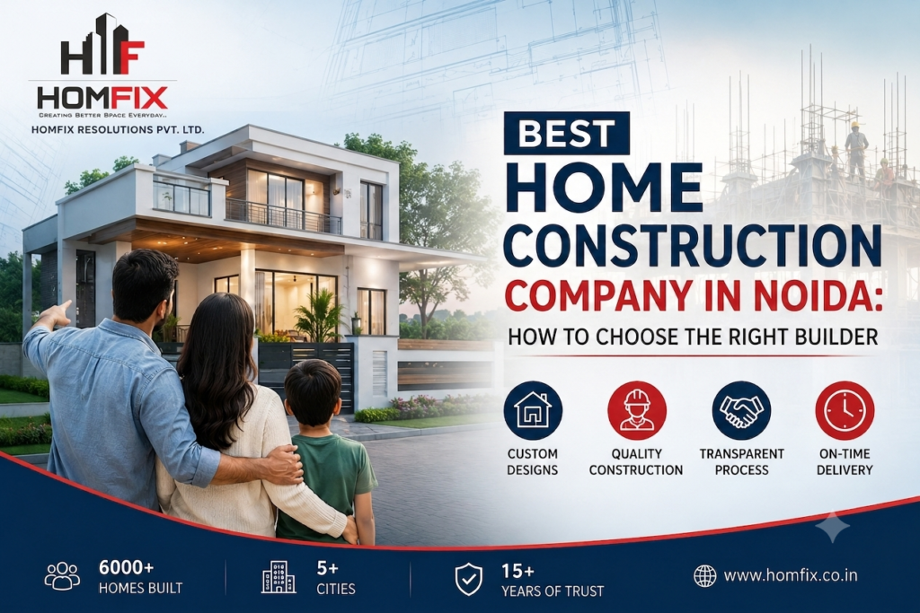 Best Home Construction Company in Noida